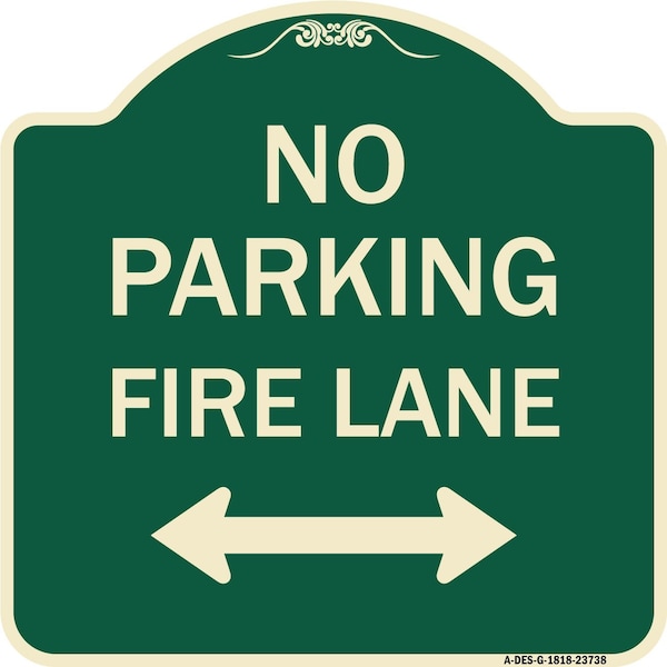 Signmission No Parking Fire Lane W/ Bidirectional Arrow Heavy-Gauge Aluminum Sign, 18" x 18", G-1818-23738 A-DES-G-1818-23738 - main
